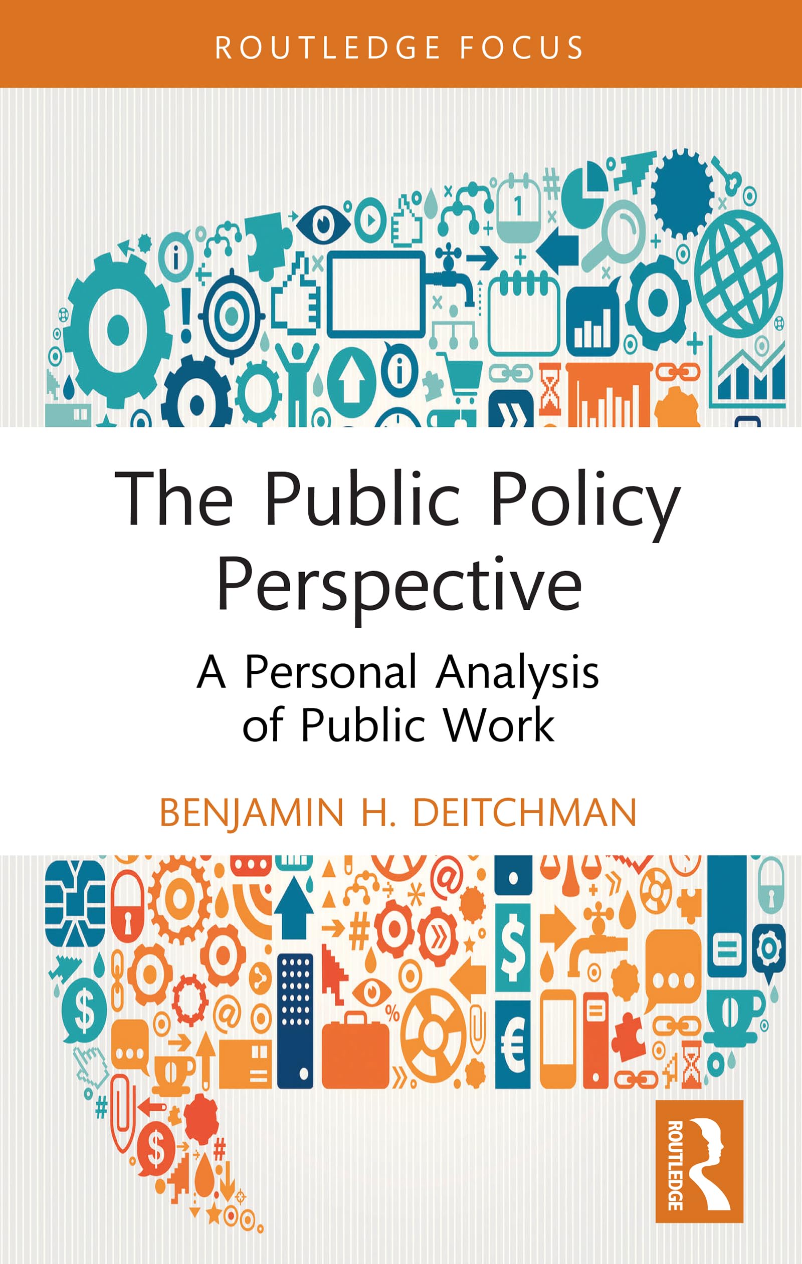 The Public Policy Perspective: A Personal Analysis of Public Work
