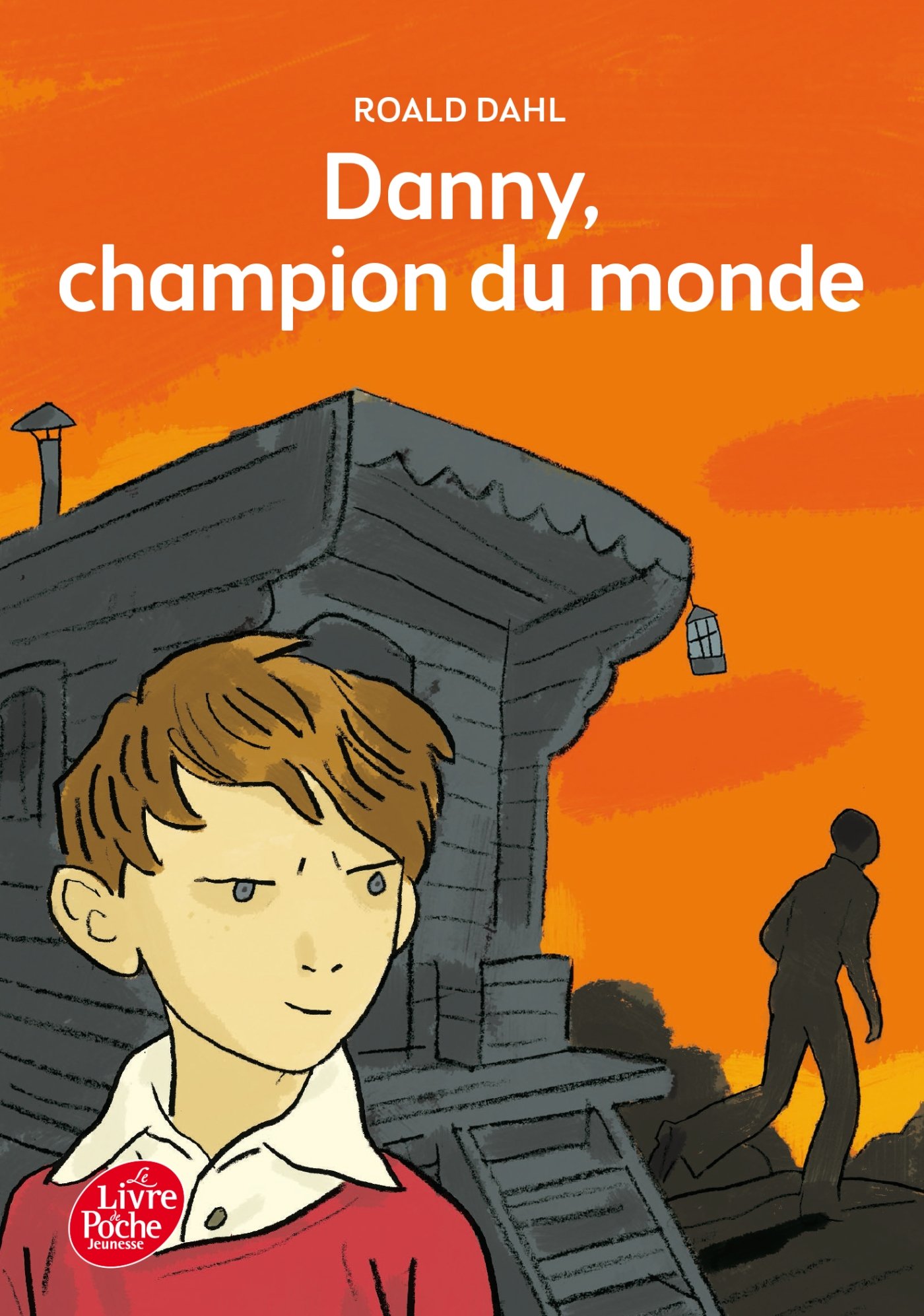 Danny, le champion du monde (Livre de Poche Jeunesse)