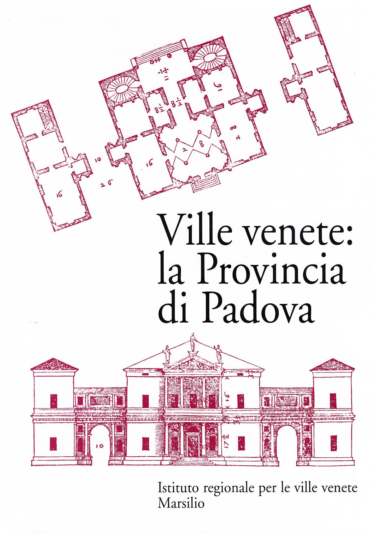 Ville Venete: La Provincia Di Padova - 4