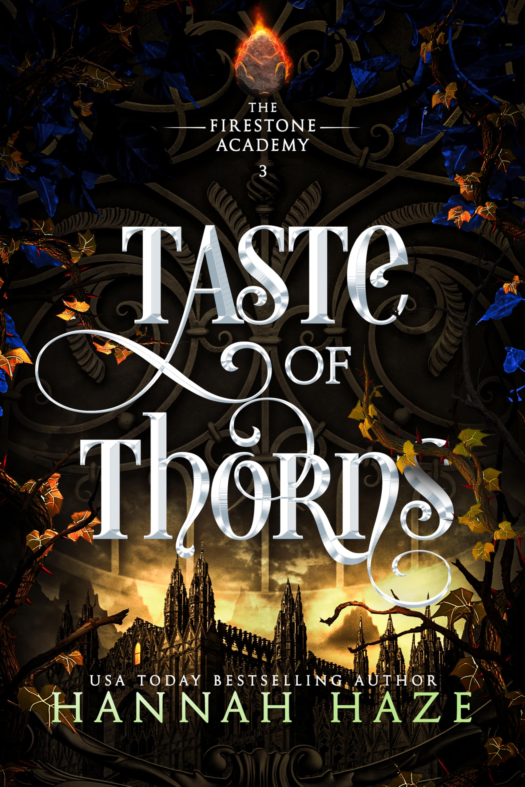 Taste of Thorns: A Why-Choose Fantasy Romance (The Firestone Academy Book 3)