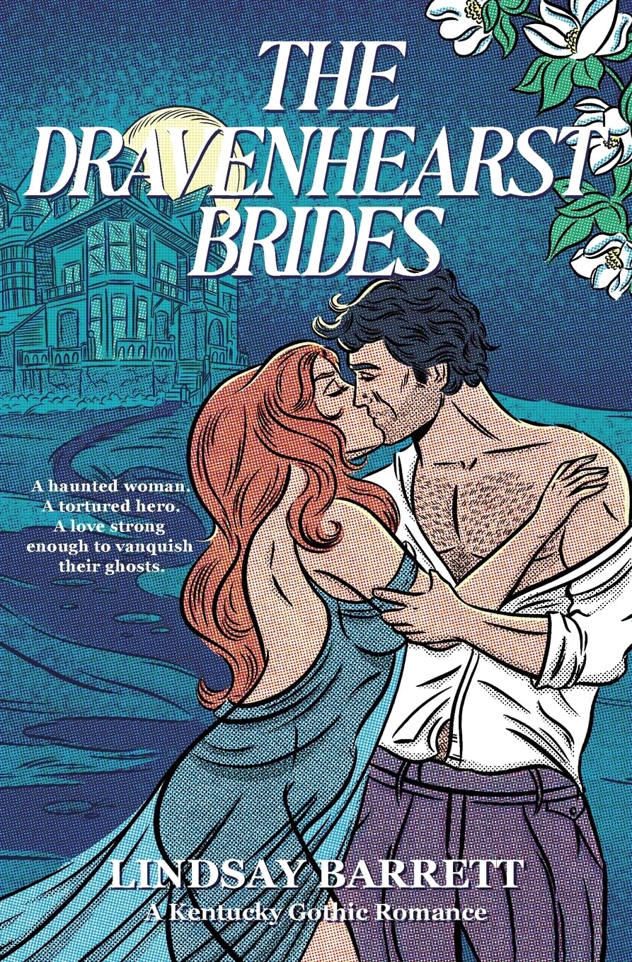 The Dravenhearst Brides: A Kentucky Gothic Romance