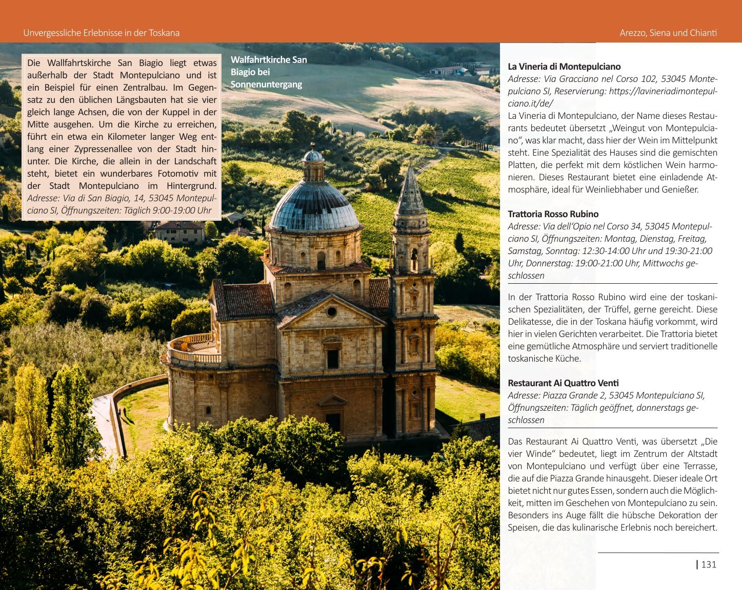 Bella Toskana! Von sanften Hügeln bis zu goldenen Zypressenalleen: Authentische Erlebnisse zwischen Weinbergen, historischen Städten und italienischer Lebensart inkl Onlinekarte