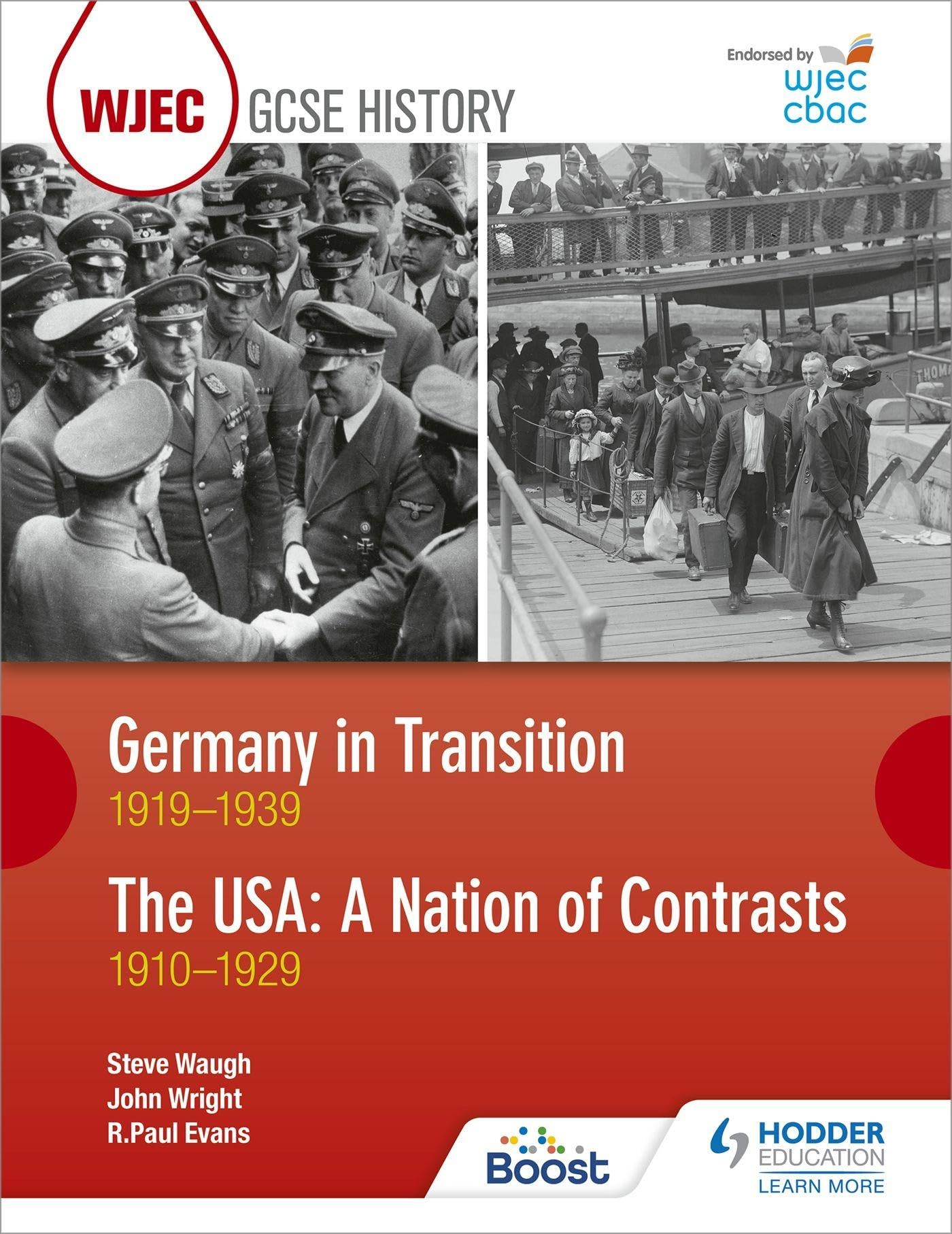 WJEC GCSE History Germany in Transition, 1919-1. Evans, Waugh, Wright**