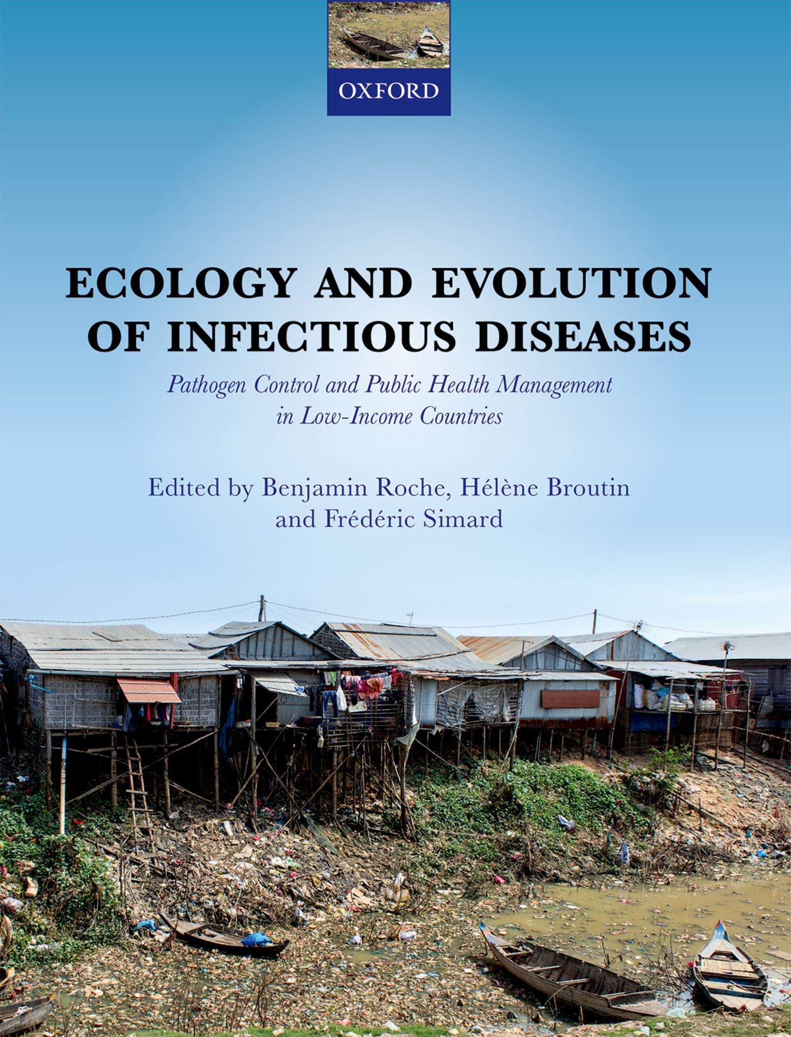 Ecology and Evolution of Infectious Diseases: Pathogen Control and Public Health Management in Low-Income Countries