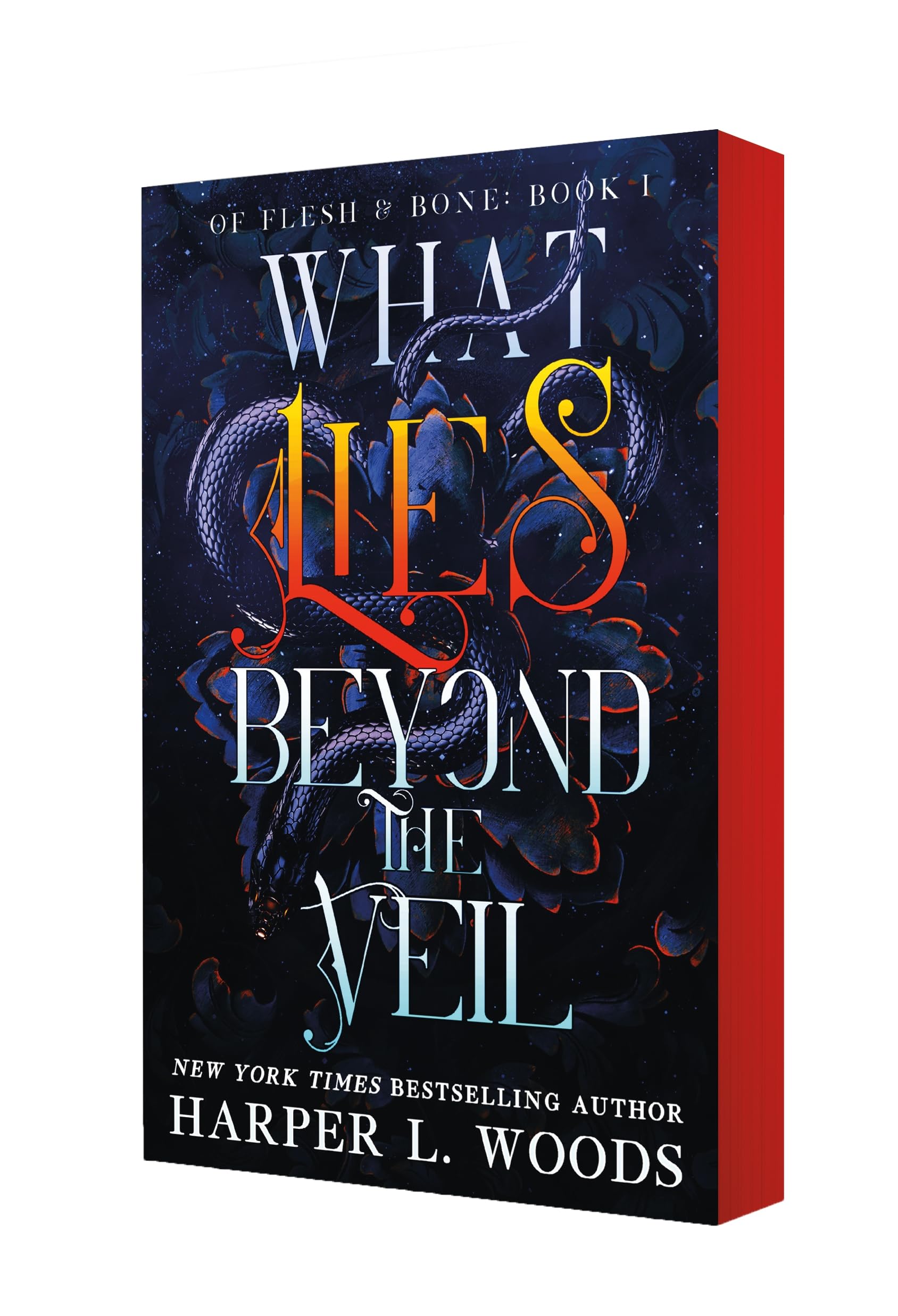 Cover of What Lies Beyond the Veil (Of Flesh & Bone, 1)