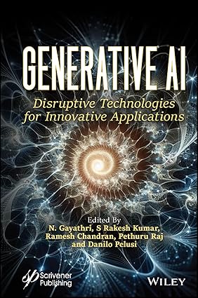 Generative AI:Disruptive Technologies for Innovative Applications