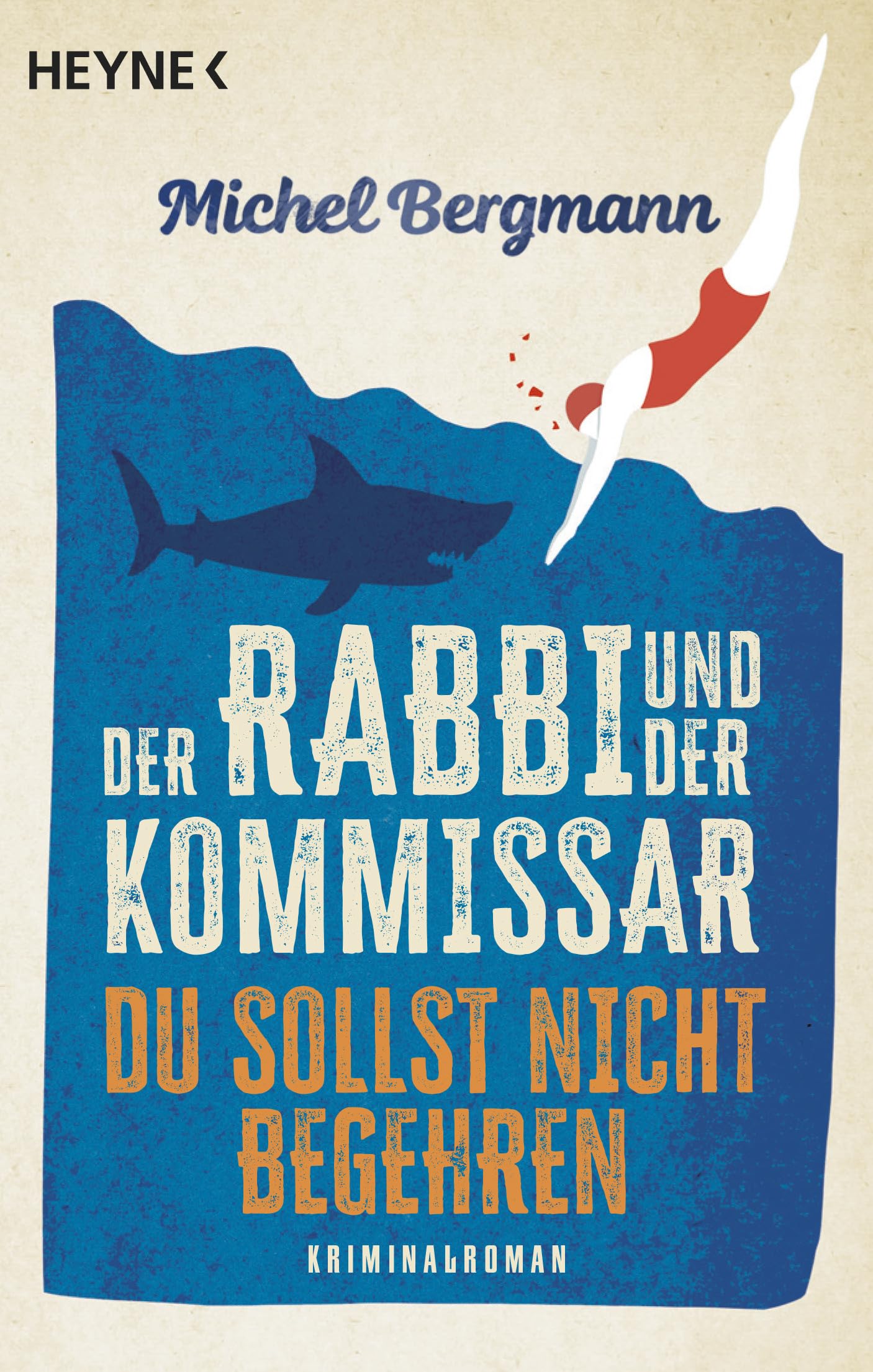 Der Rabbi und der Kommissar: Du sollst nicht begehren: Kriminalroman