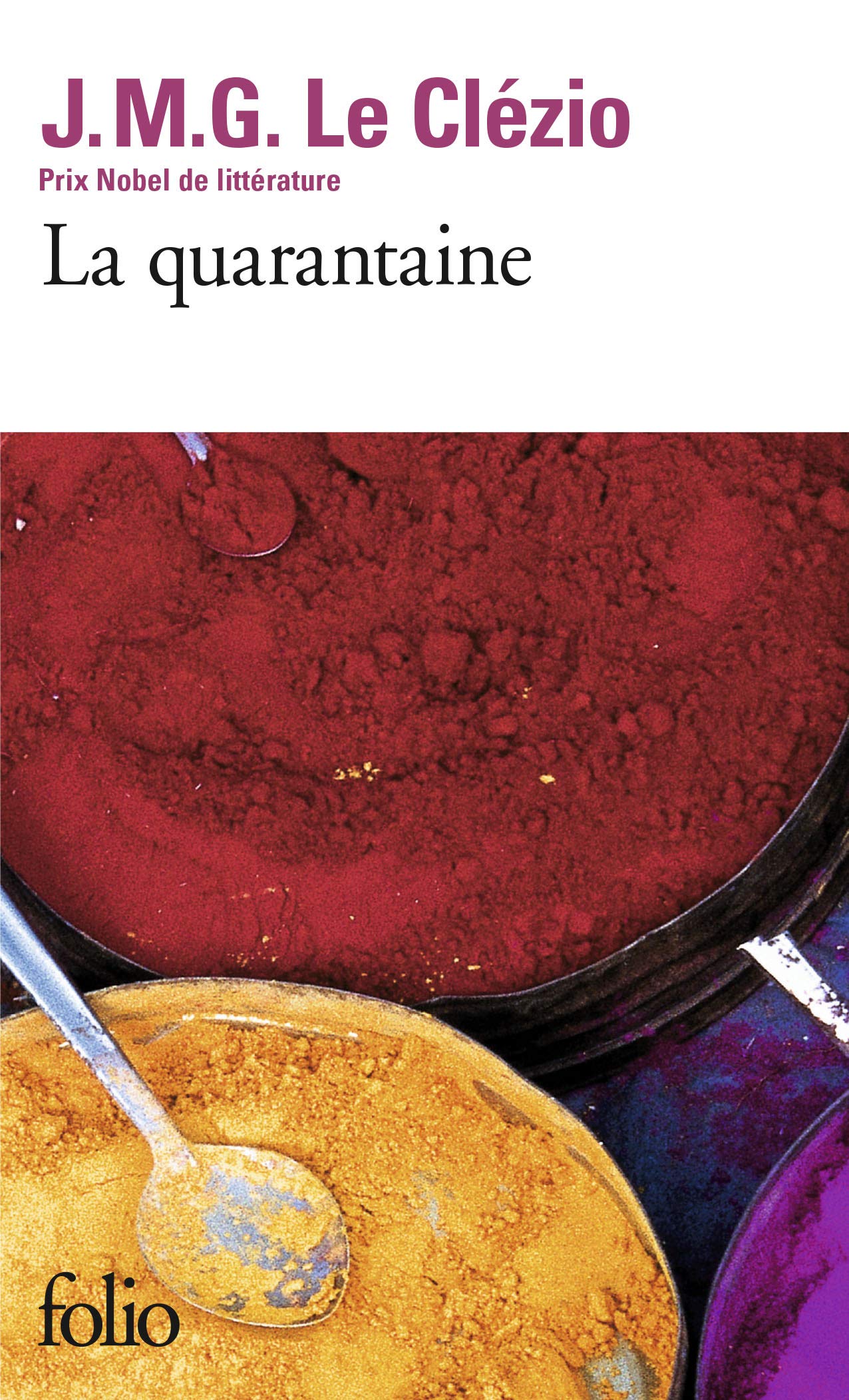 La Quarantaine (Fiction, Poetry & Drama)