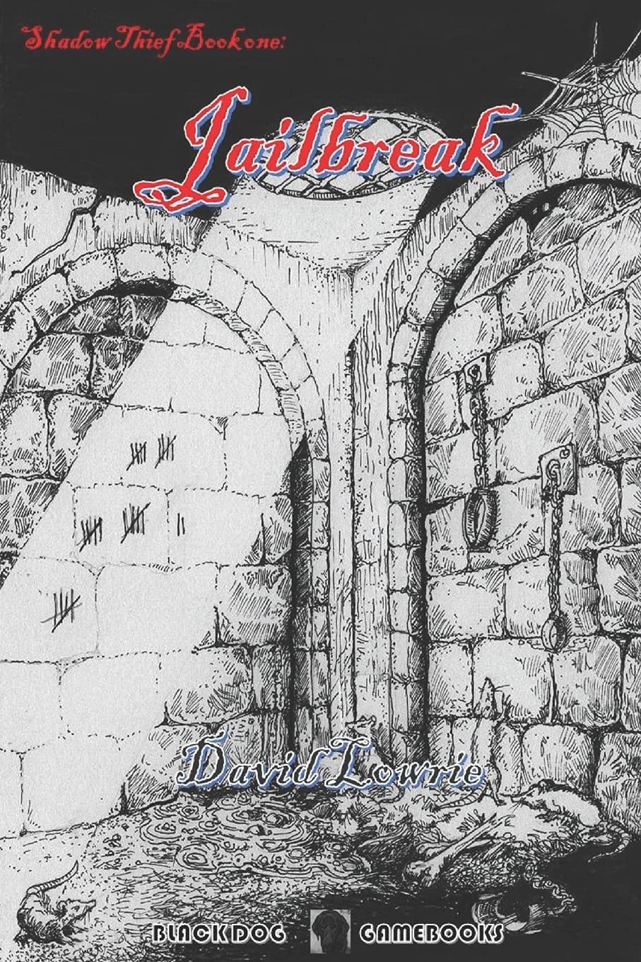 Jailbreak: (Shadow Thief Book One): 1