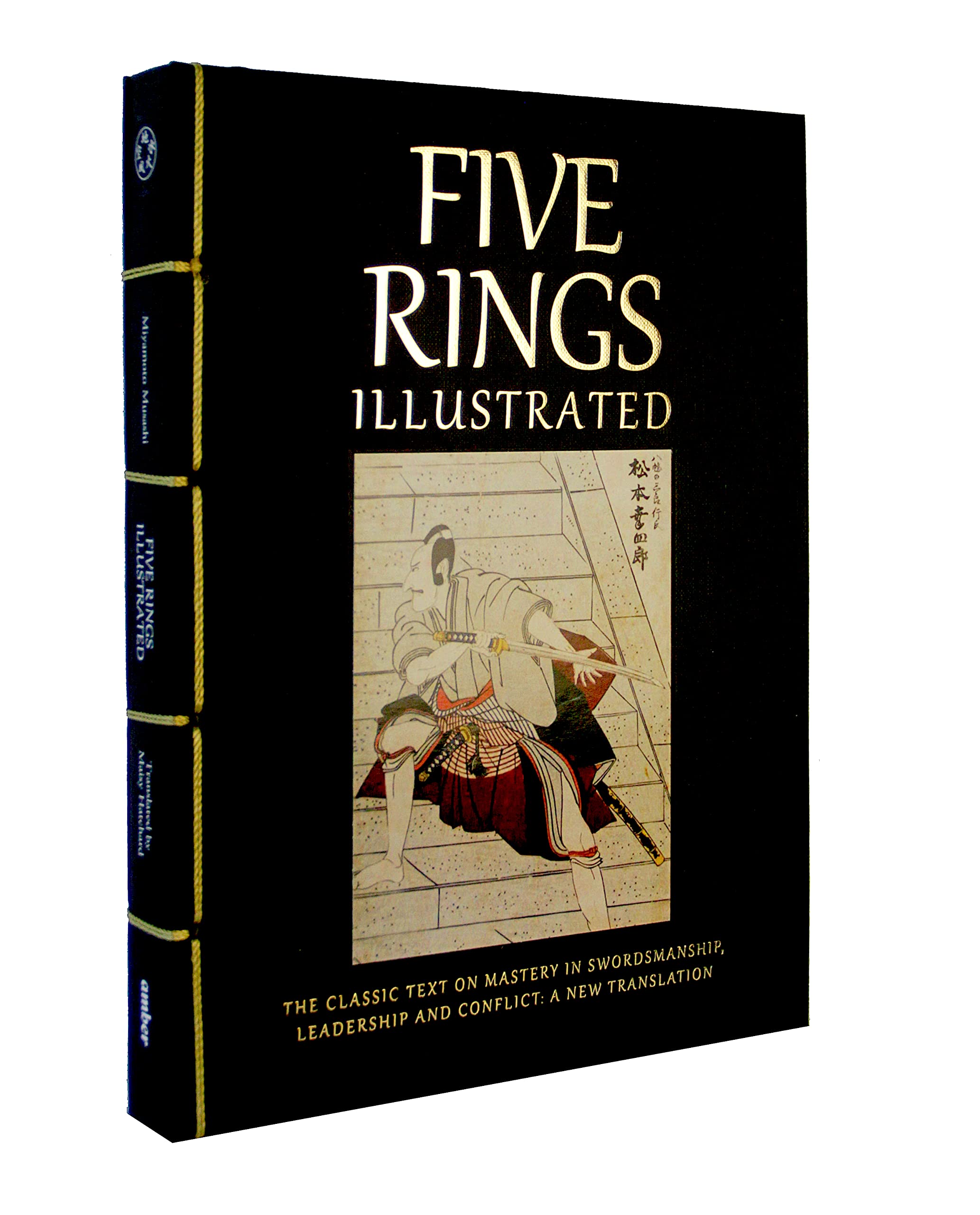 Five Rings Illustrated by Miyamoto Musashi (Hardback Book)