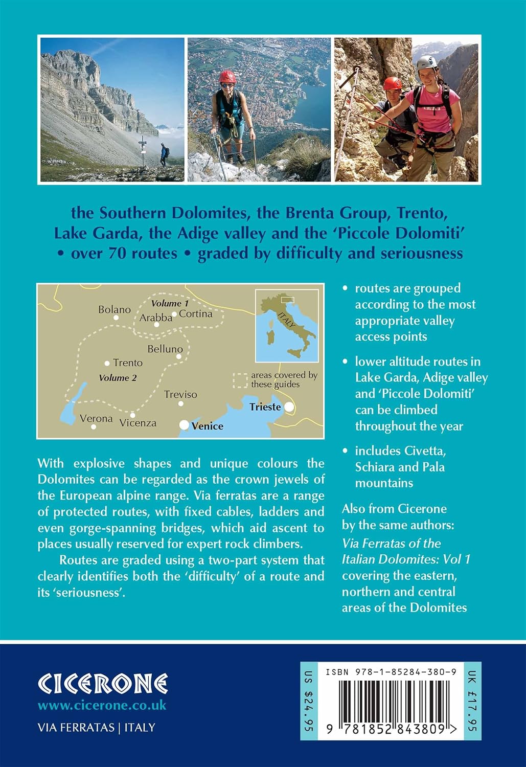 Via Ferratas of the Italian Dolomites, Vol 2: Southern Dolomites, Brenta and Lake Garda