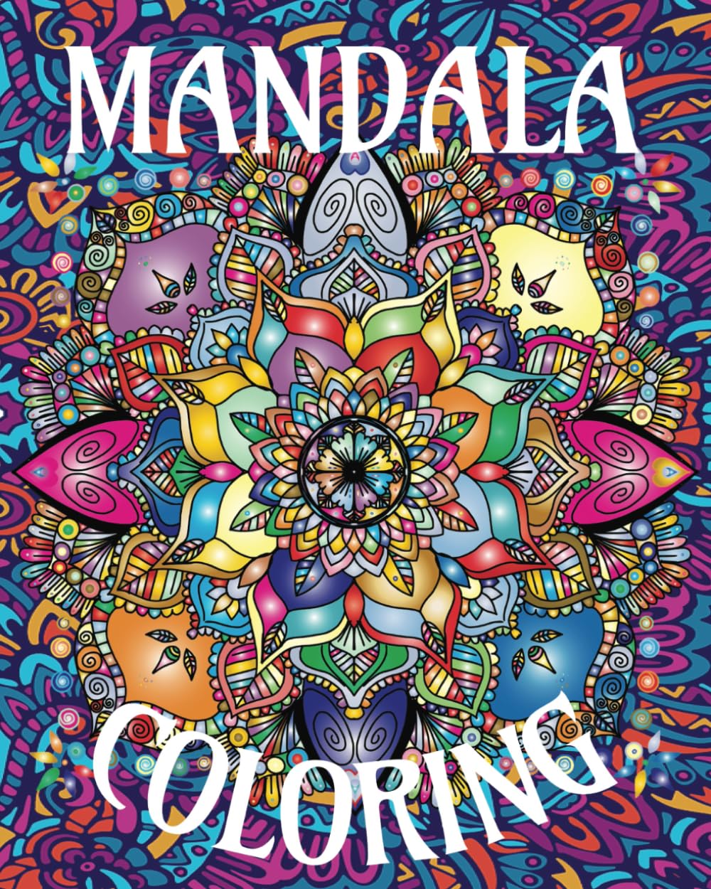Mandala Coloring: Beautiful creations