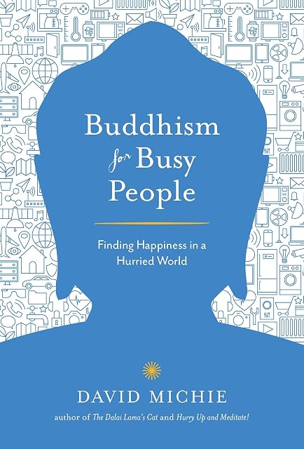 Portada de Buddhism for Busy People: Finding Happiness in a Hurried World