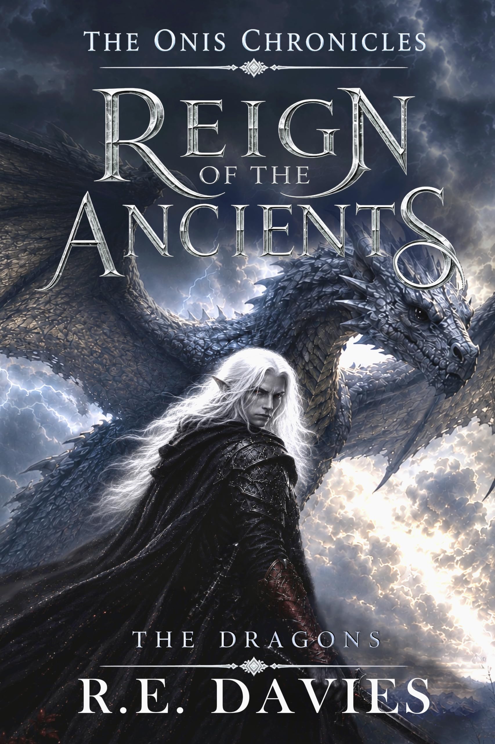Reign of the Ancients: Part 2: The Dragons (The Onis Chronicles - A Fantasy Adventure Series)