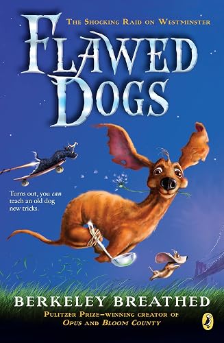 Flawed Dogs: the Novel: The Shocking Raid on Westminster