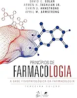 Princípios de Farmacologia - A Base Fisiopatológica da Farmacologia