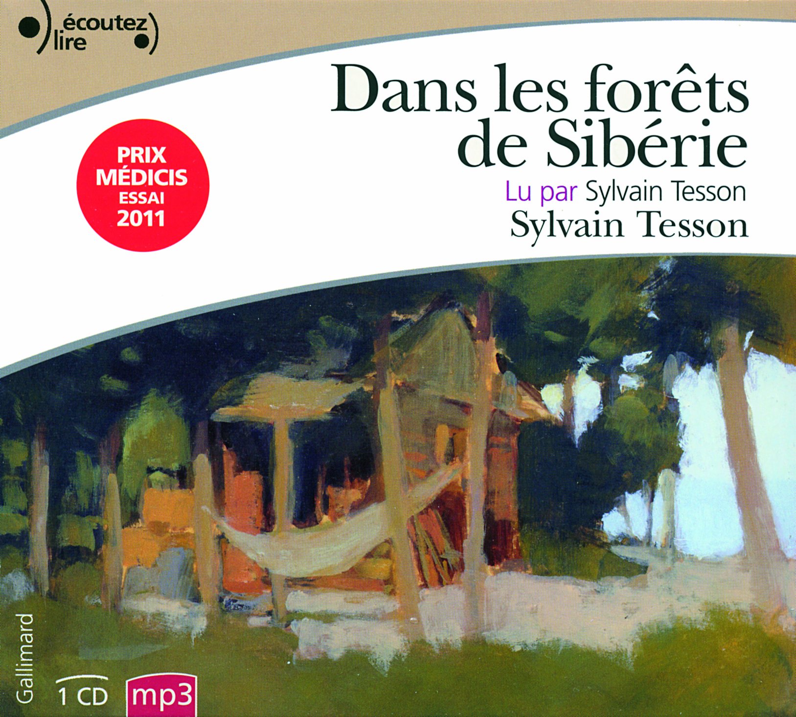 DANS LES FORÊTS DE SIBÉRIE [Audio CD] TESSON,SYLVAIN