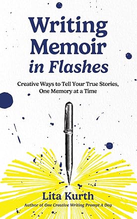 Writing Memoir in Flashes