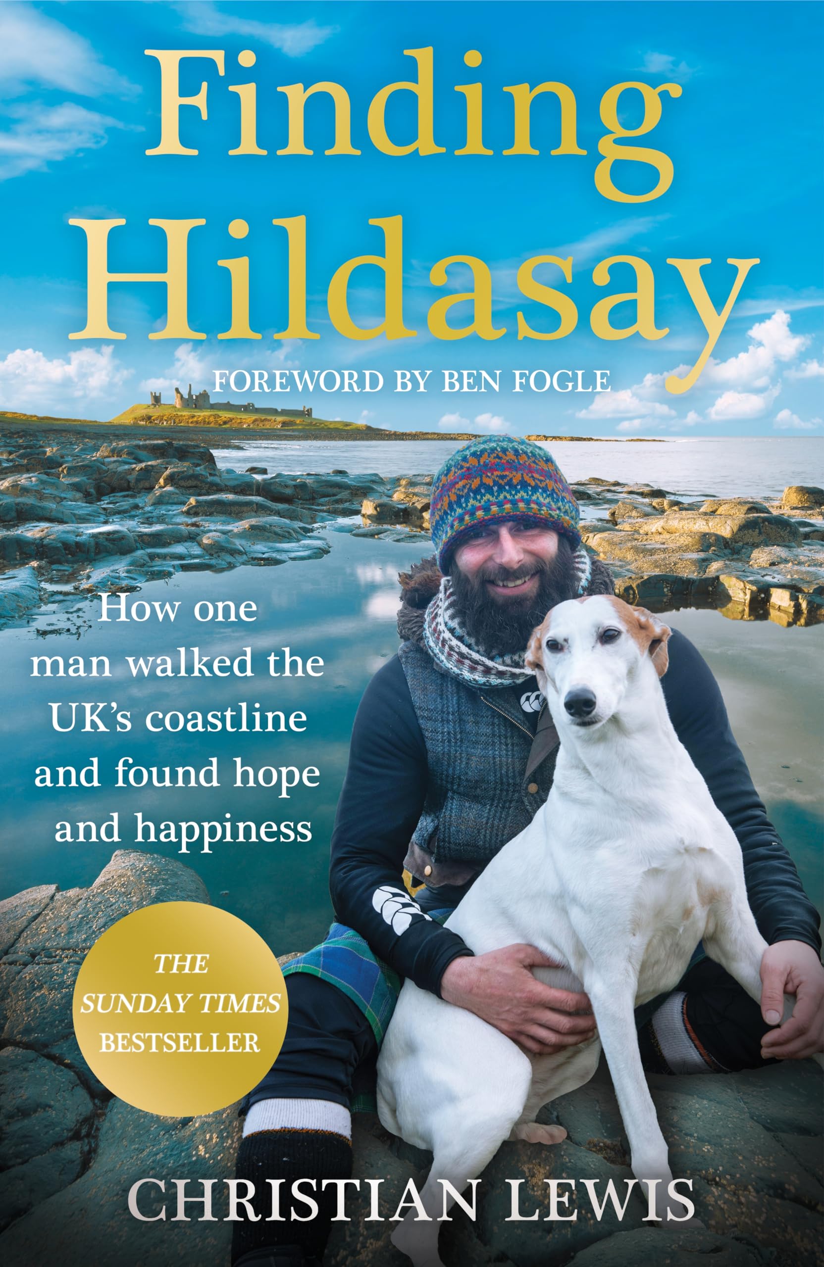 Finding Hildasay: The inspirational Sunday Times bestselling memoir chronicling one man's epic walk along the UK coastline