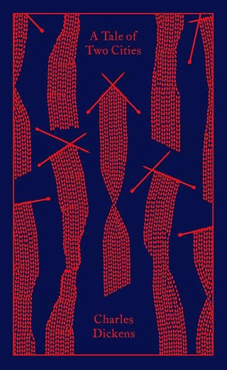The book cover for A Tale of Two Cities by Charles Dickens. A dark blue background featuring a repeating pattern of needles knitting scarves in red.