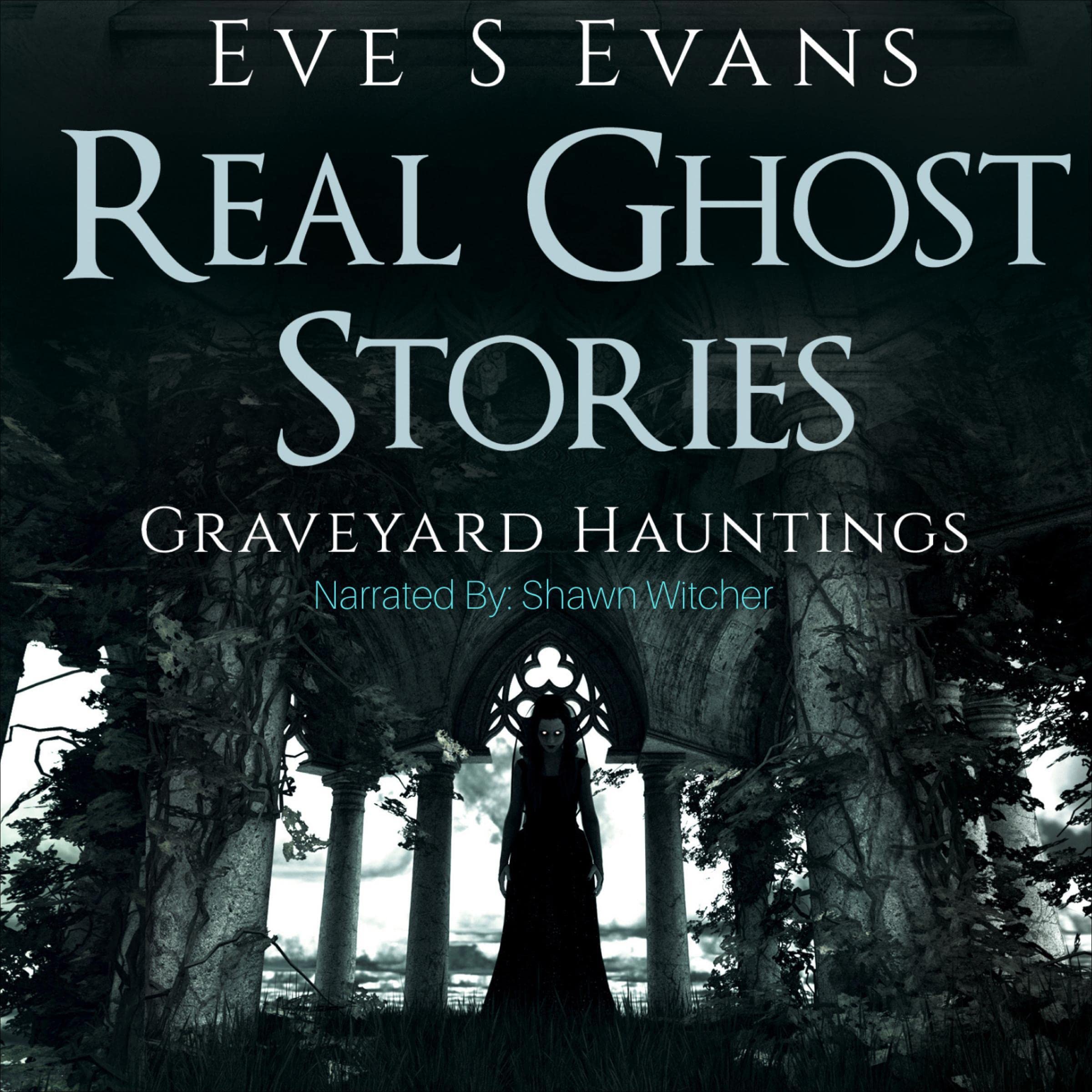 Real Ghost Stories