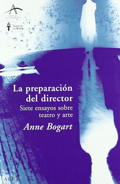 Portada de La preparación del director: Siete ensayos sobre teatro y arte