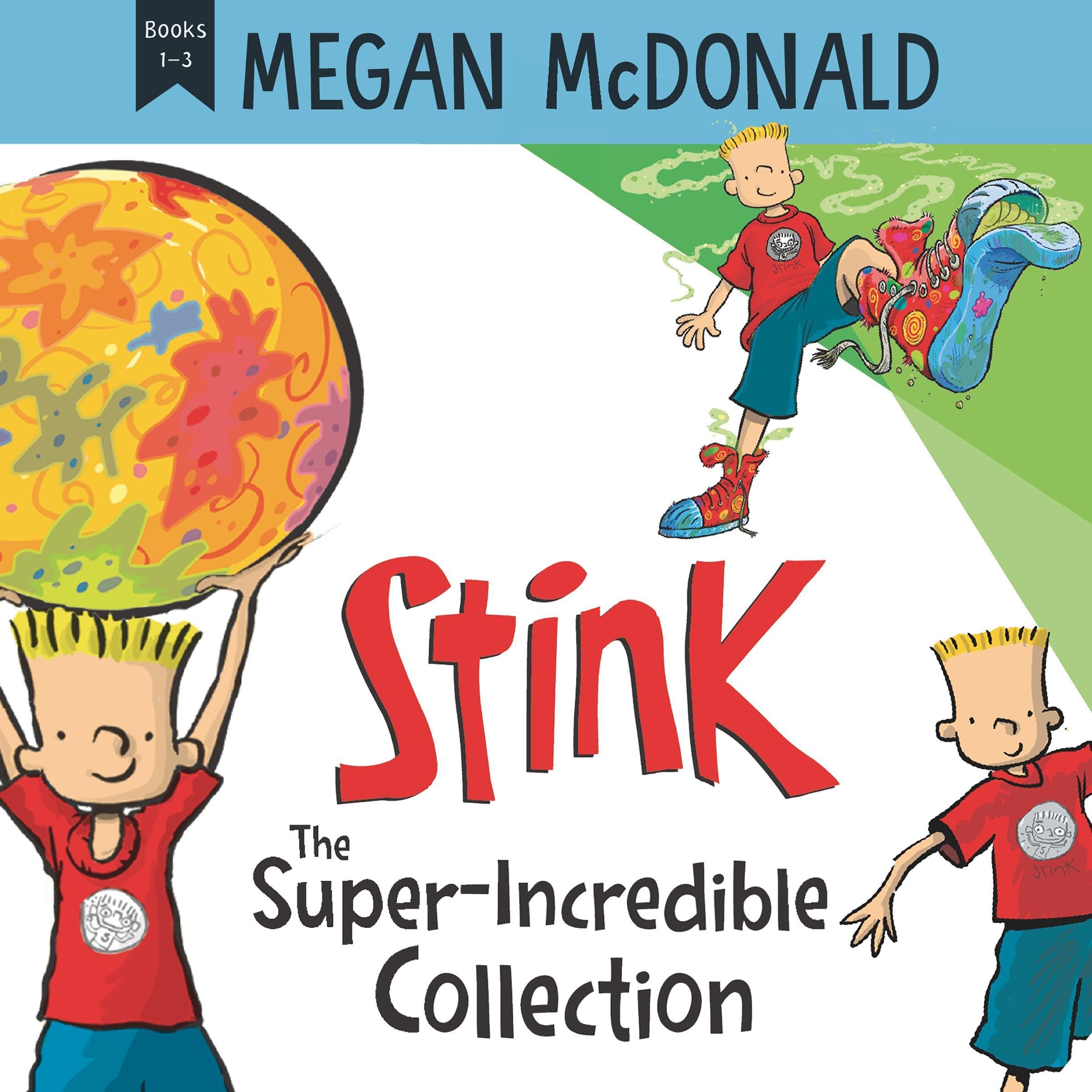 Cover art for Stink: The Super-Incredible Collection
