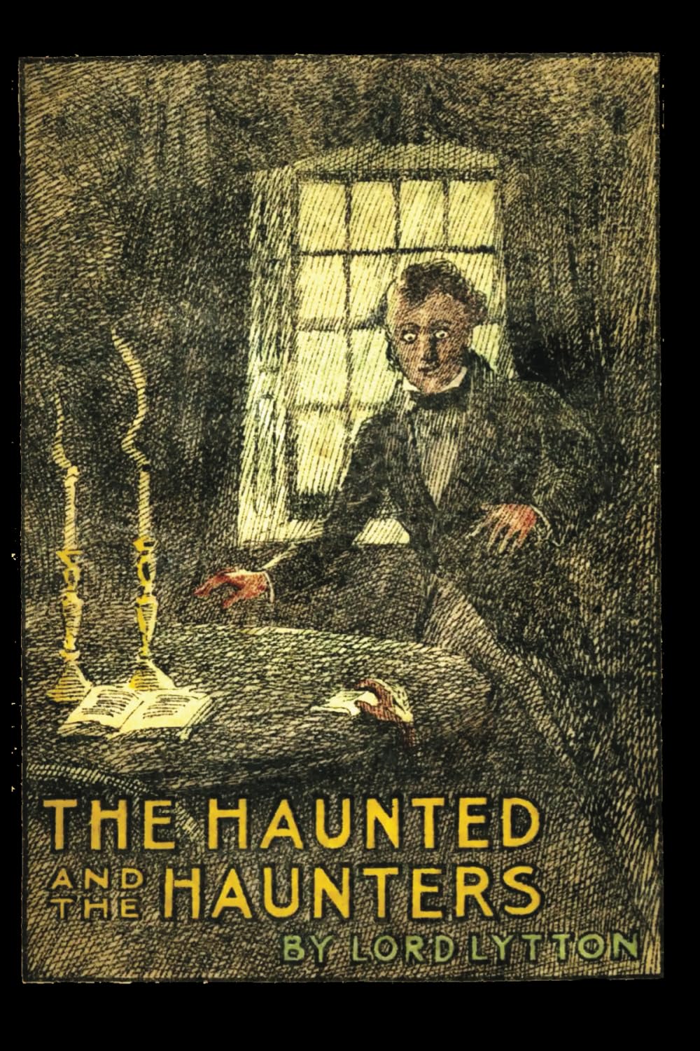 The Haunted and the Haunters: A House of Pomegranates Esoteric Edition