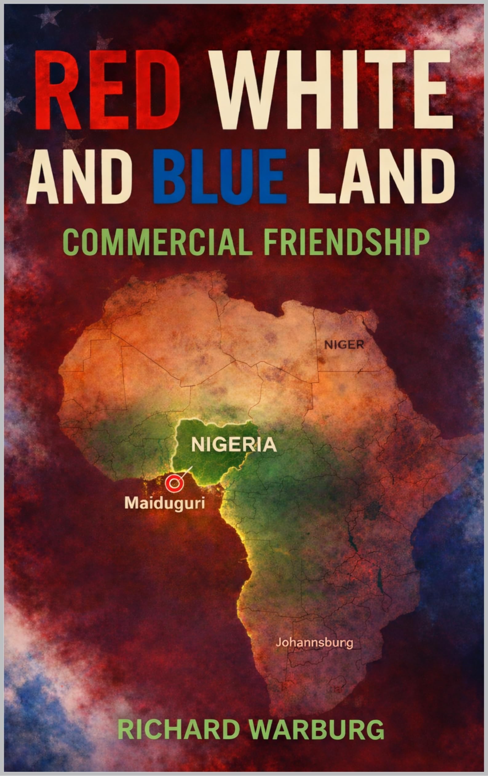 RED WHITE AND BLUE LAND: COMMERCIAL FRIENDSHIP