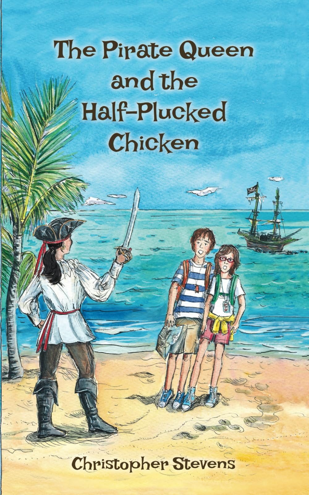 The Pirate Queen and the Half-Plucked Chicken: 1 (Charlie and Lizzie Investigate)
