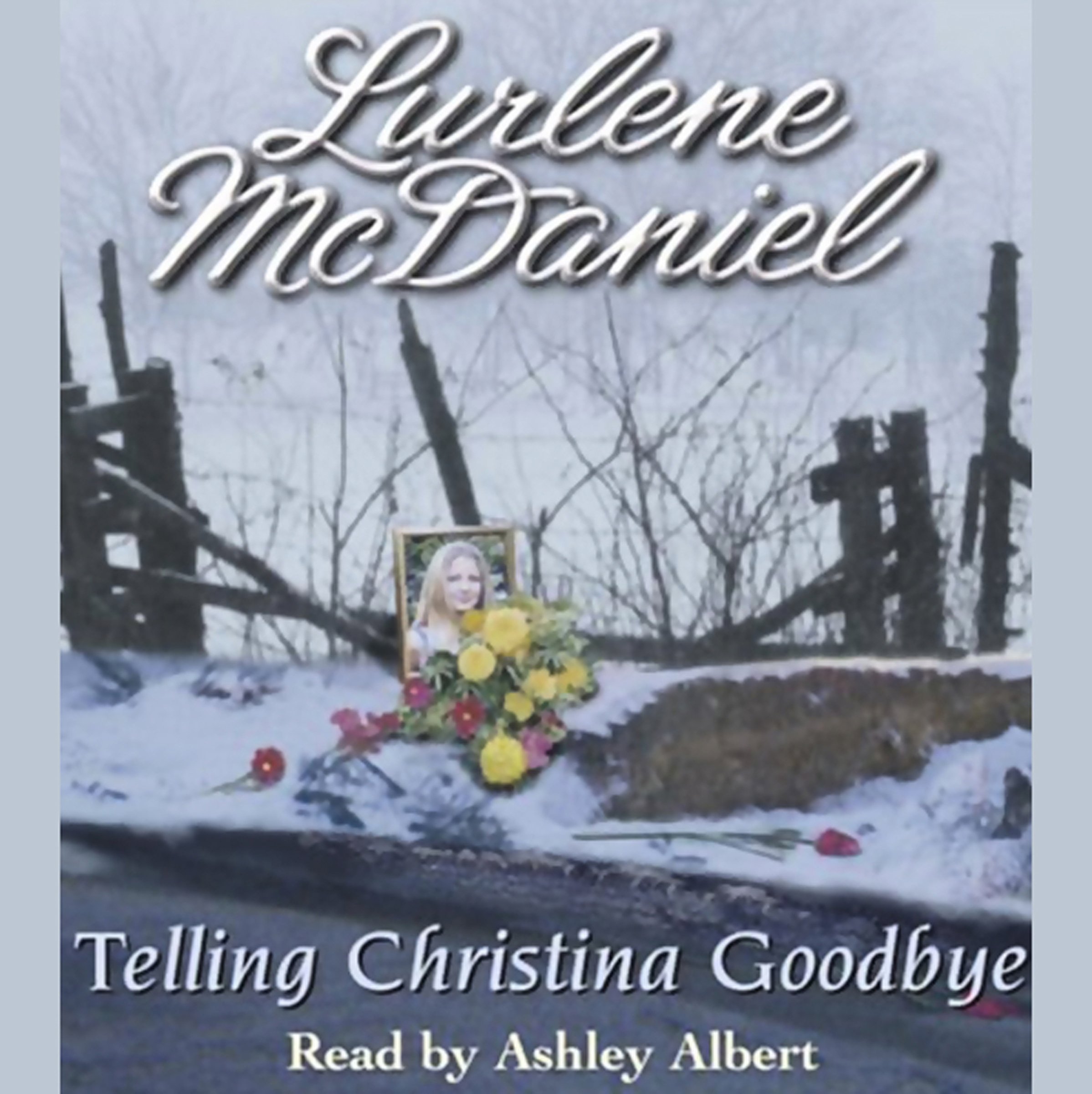 Cover art for Telling Christina Goodbye