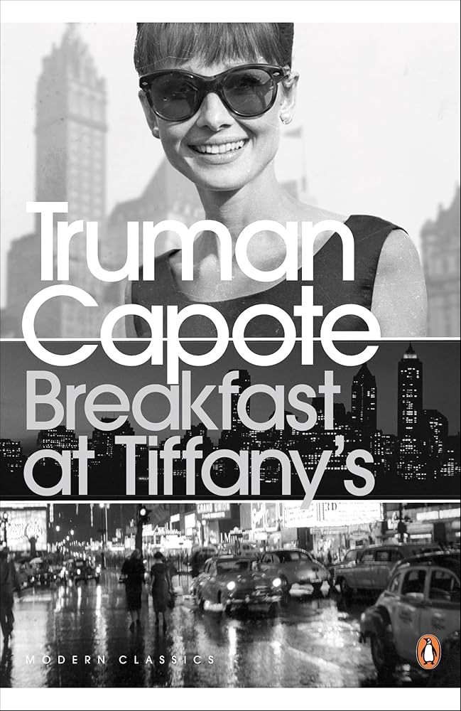 トルーマン・カポーティ　「BREAKFAST AT TIFFANY’S+３篇」 Breakfast at Tiffany's (Penguin Essentials) / Capote, Truman
