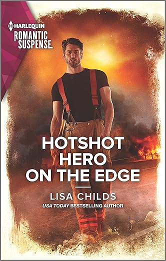 Hotshot Hero on the Edge (Hotshot Heroes, 6)