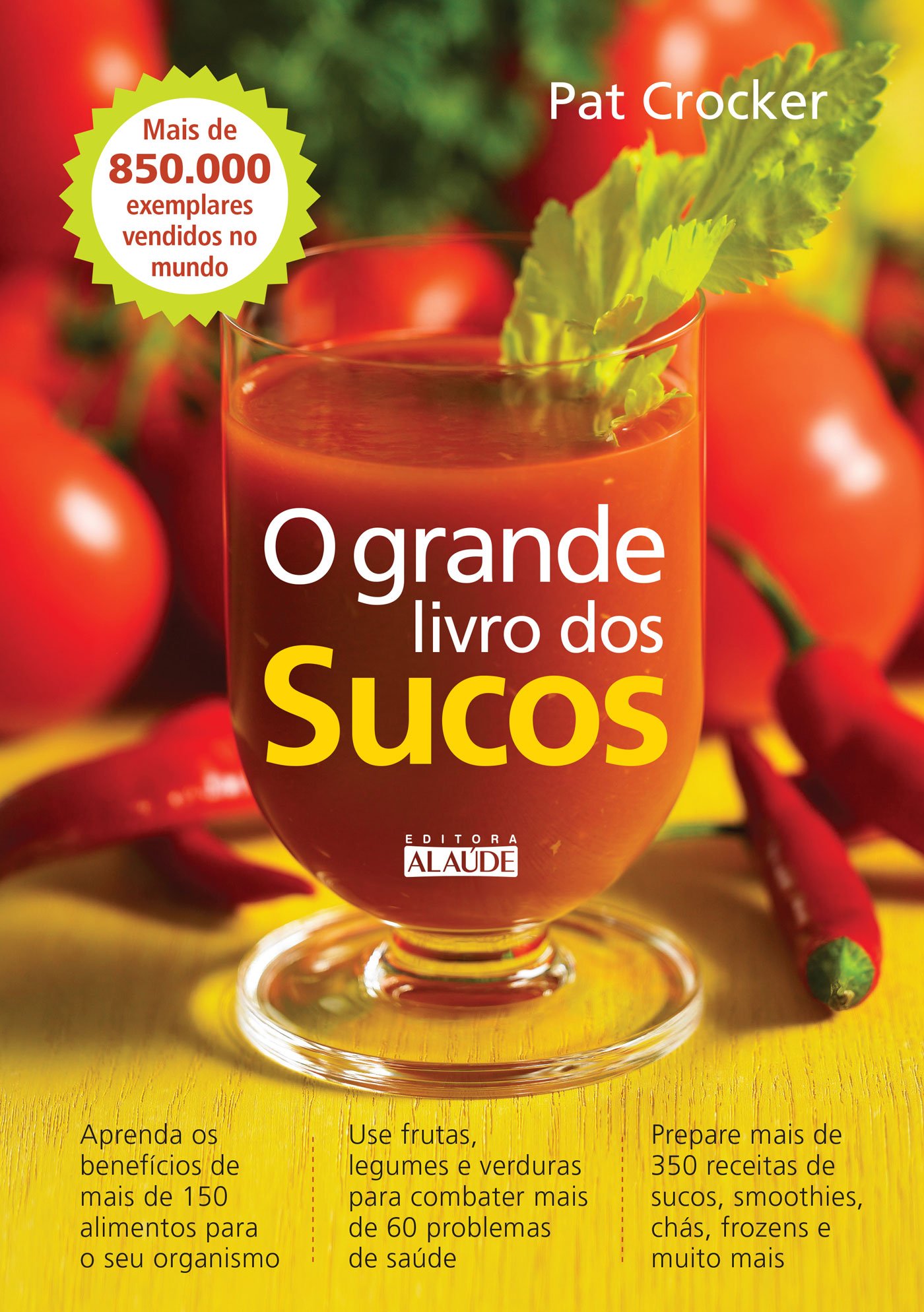 O grande livro dos sucos | Amazon.com.br