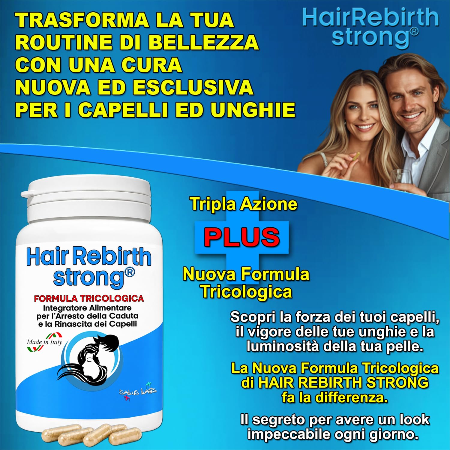 HAIR REBIRTH STRONG * 3 Flaconi: 270 capsule * la Migliore Cura per i Capelli * Nuova Formula Tricologica: Cheratina Biotina Cistina Calcio D Vitamina B * Blocco della Caduta e Rinascita dei Capelli