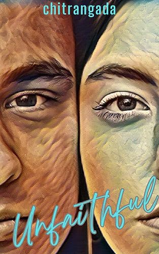Unfaithful: A Dark, Thrilling Tale Of Love, Lust &amp; Murder (Thrillz)