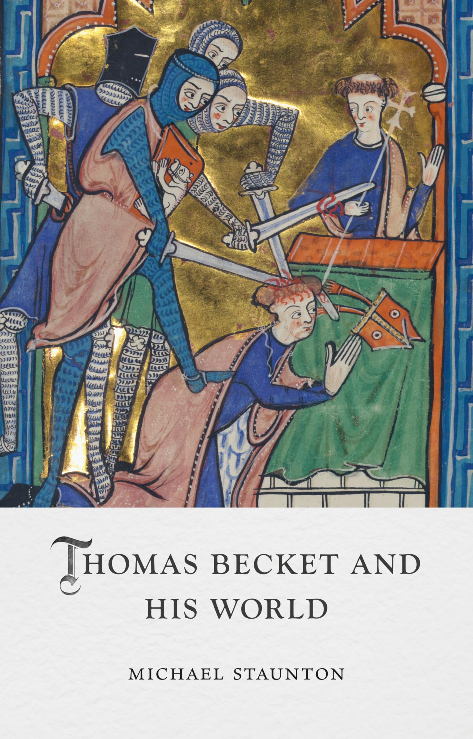 Thomas Becket and His World Medieval Lives