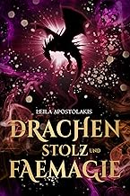 Drachenstolz und Faemagie