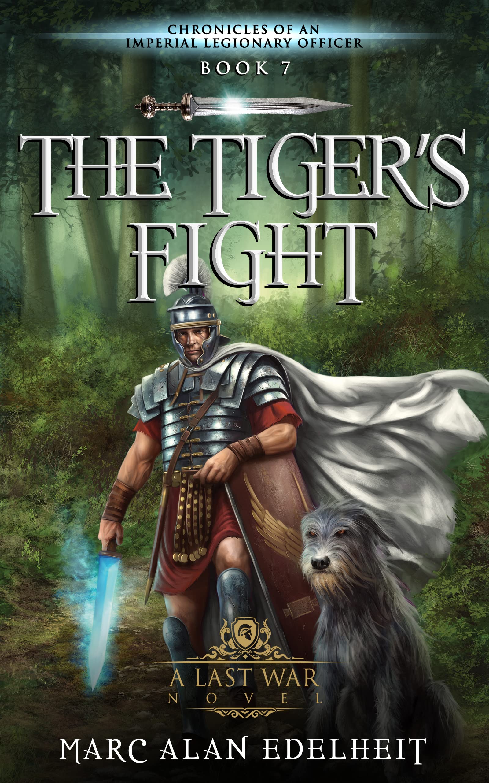 The Tiger's Fight (The Stiger Chronicles Book 7)