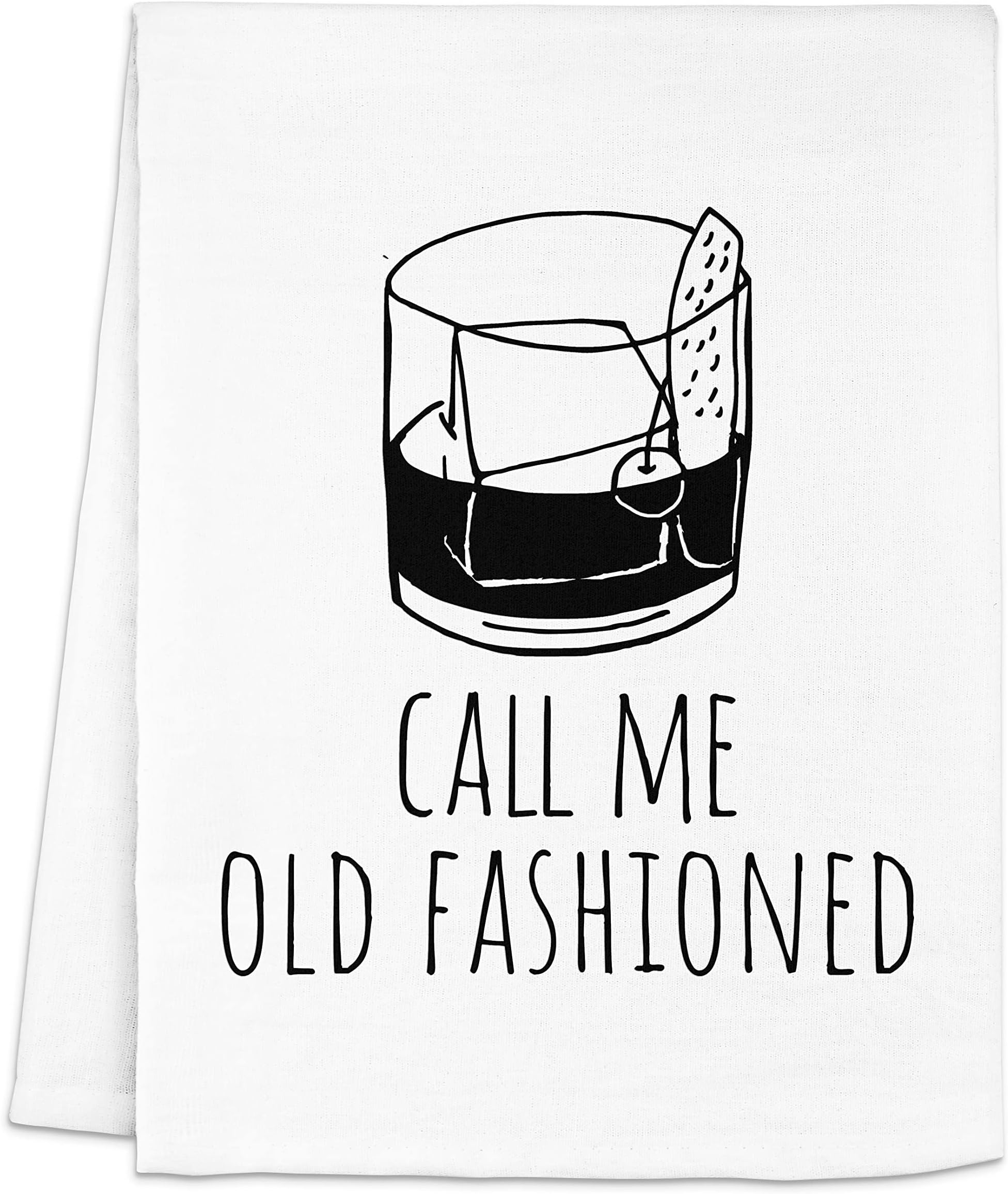 Funny Dish Towel, Call Me Old Fashioned, Flour Sack Kitchen Towel, Sweet Housewarming Gift, Farmhouse Kitchen Decor, White