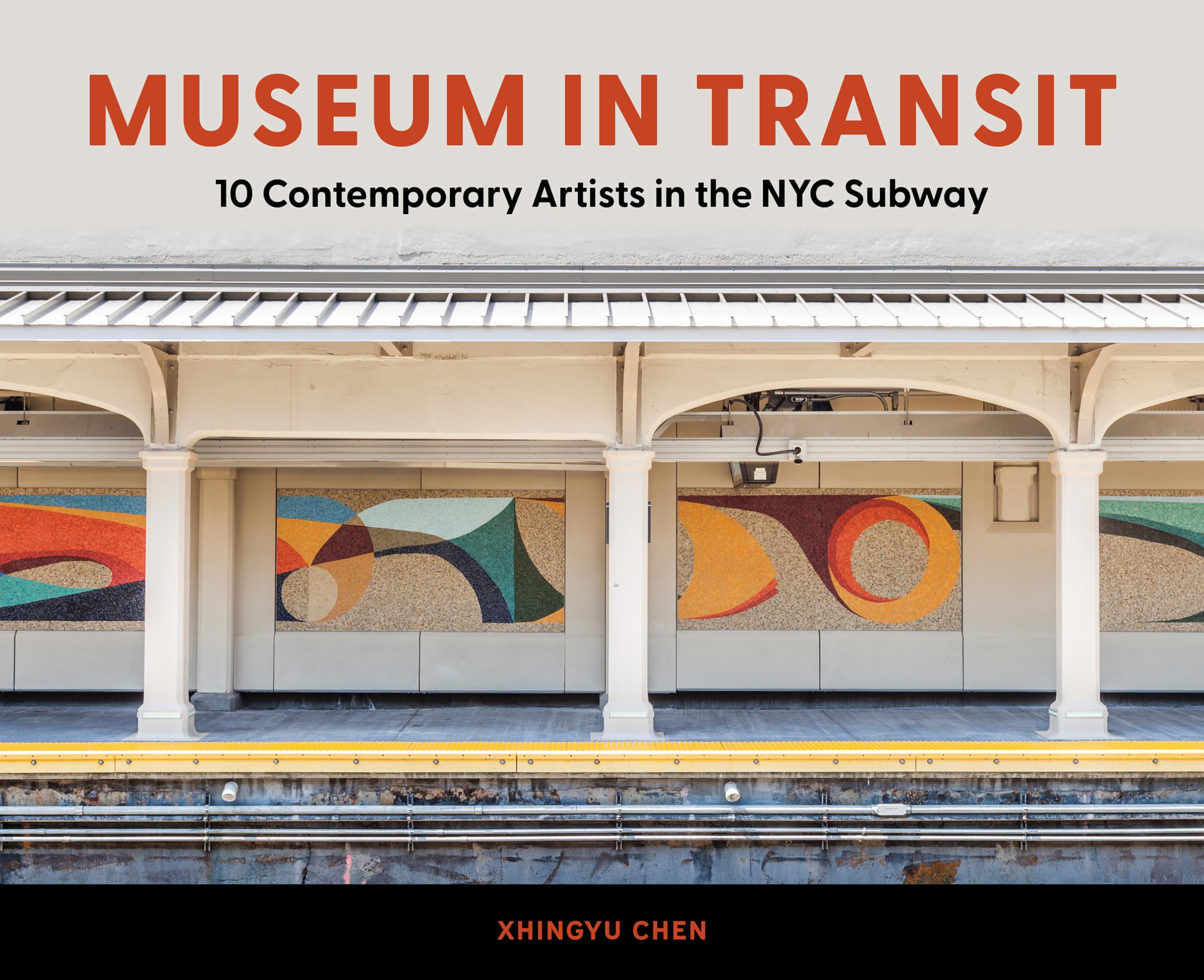 Museum in Transit: 10 Contemporary Artists Reimagining NYC’s Subway as Gallery: 10 Contemporary Artists in the NYC Subway