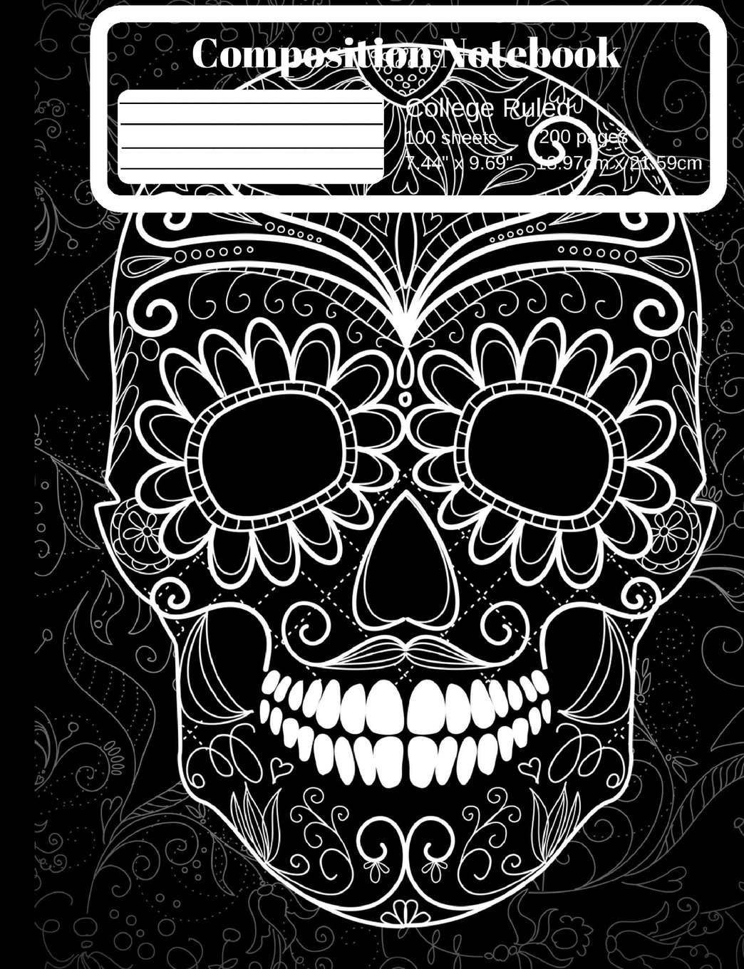 Dia De Los Muertos Mexican Sugar Skull College Ruled Composition Notebook