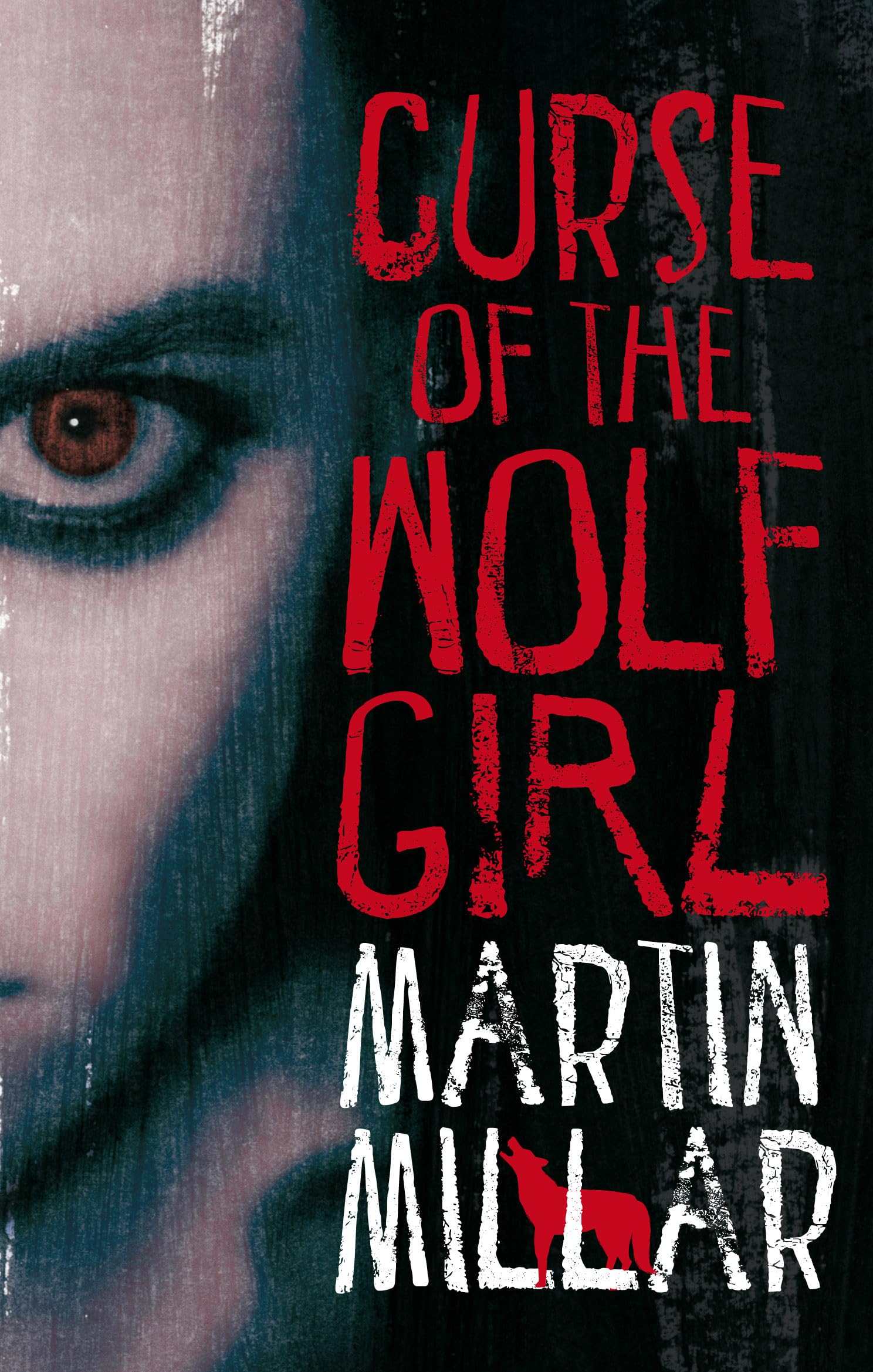 Curse Of The Wolf Girl: Number 2 in series (Werewolf Girl)