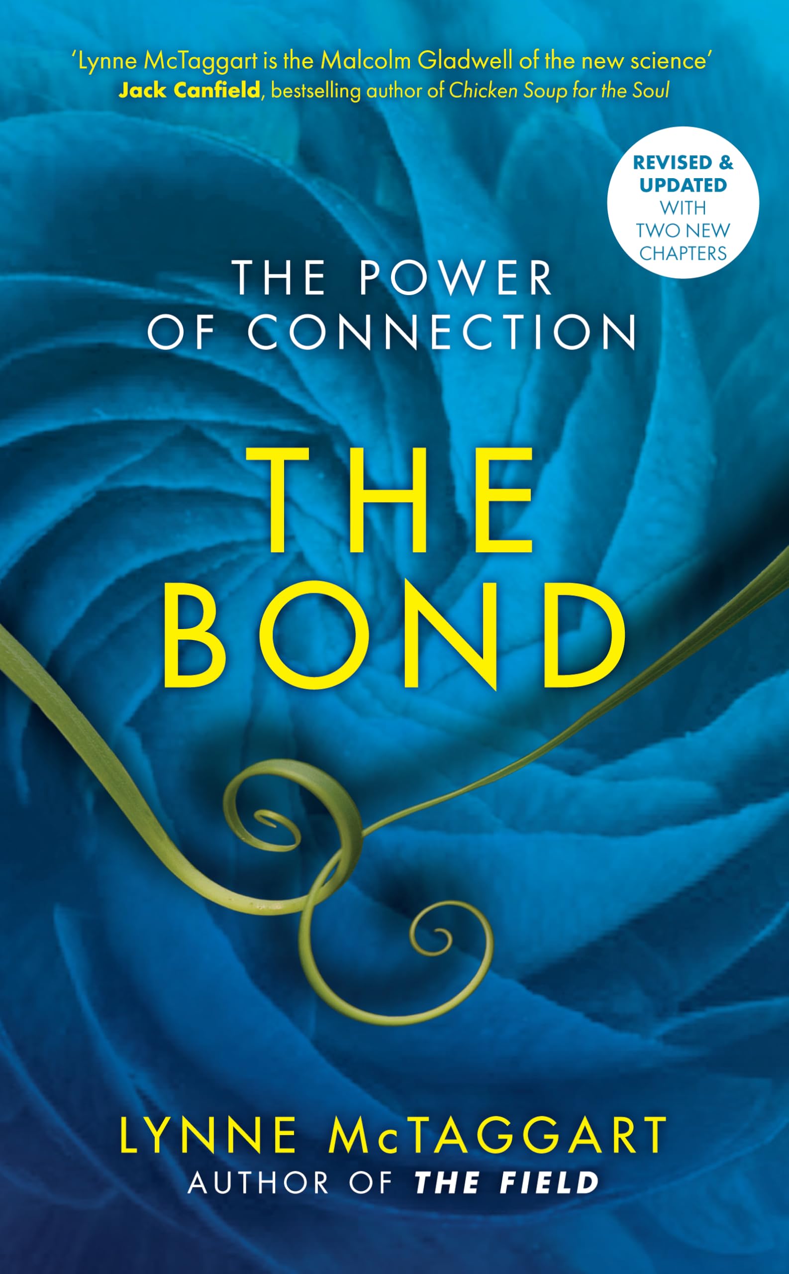 Bond, The: The Power of Connection