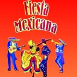  Fiesta Mexicana