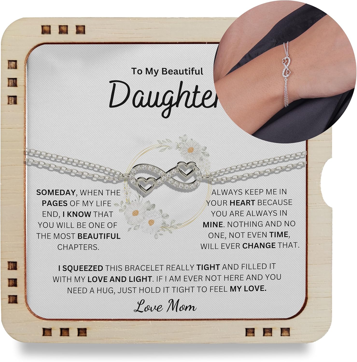 To My Beautiful Daughter Always Keep Me in Your Heart Love Mom, 925 Sterling Silver Infinity Bracelet with message card, Festival Gift for Daughter (From Mom)