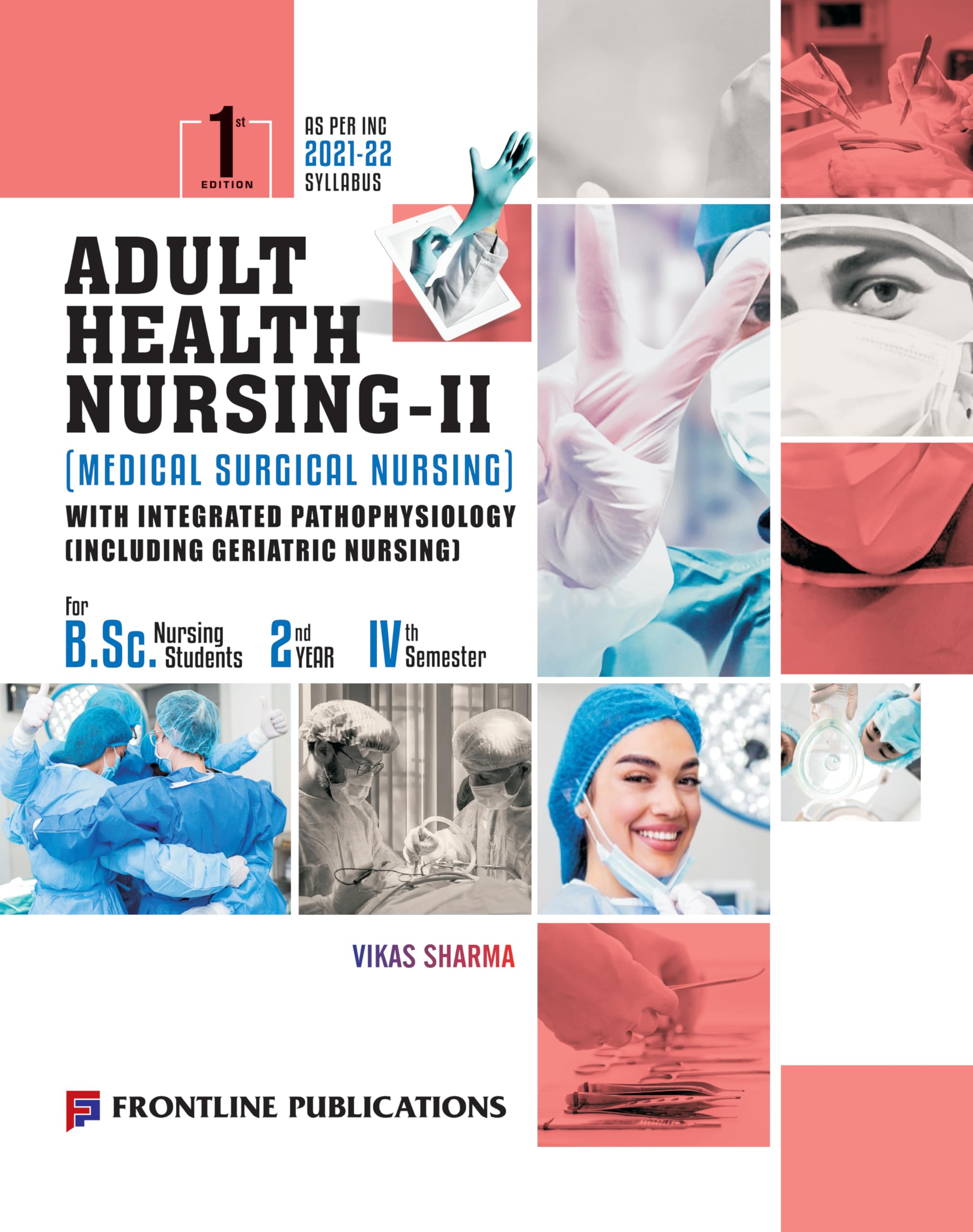 Buy Adult Health Nursing - II (Medical Surgical Nursing), 1th
