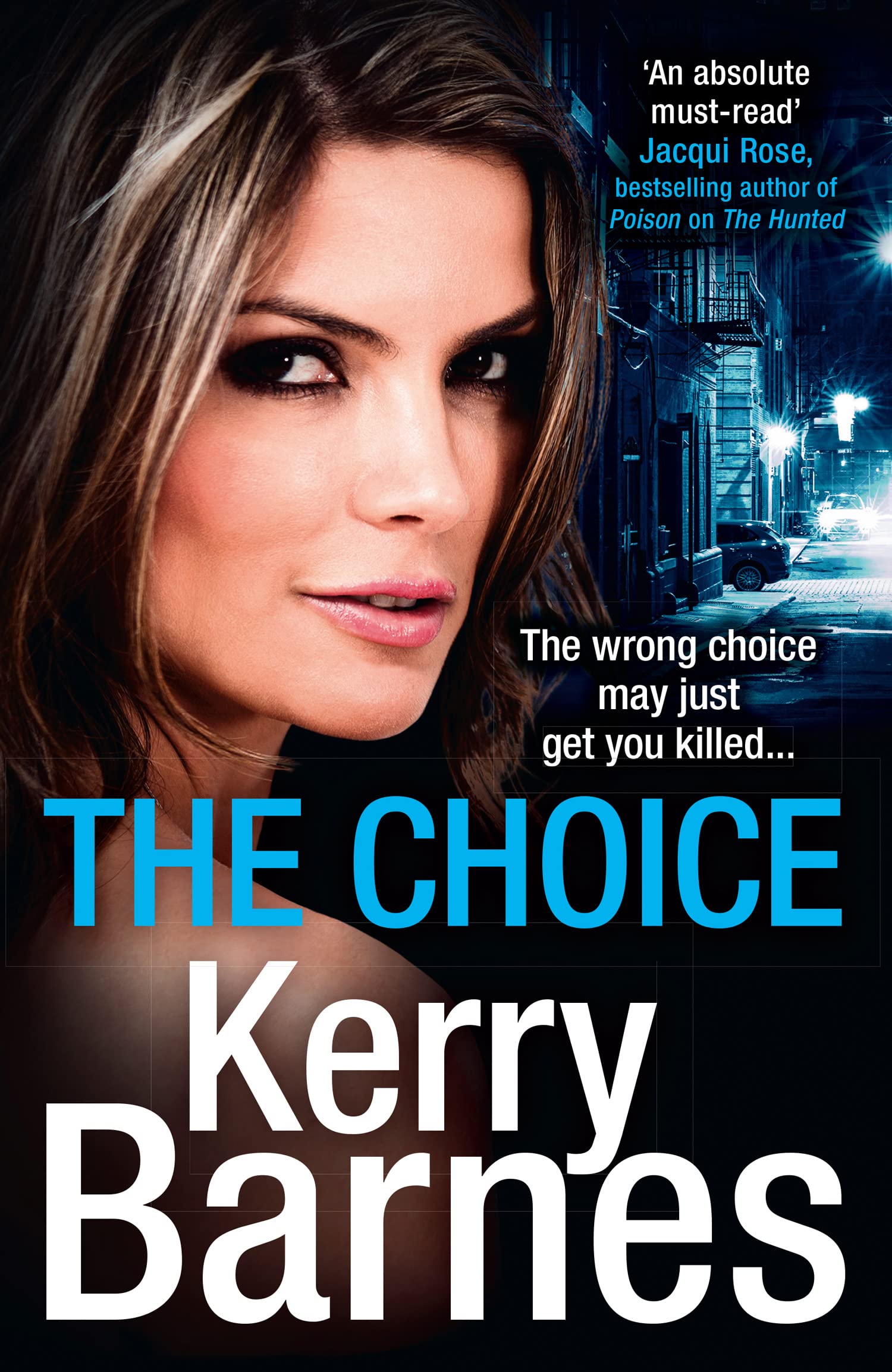 The Choice by Kerry Barnes (Paperback Book)