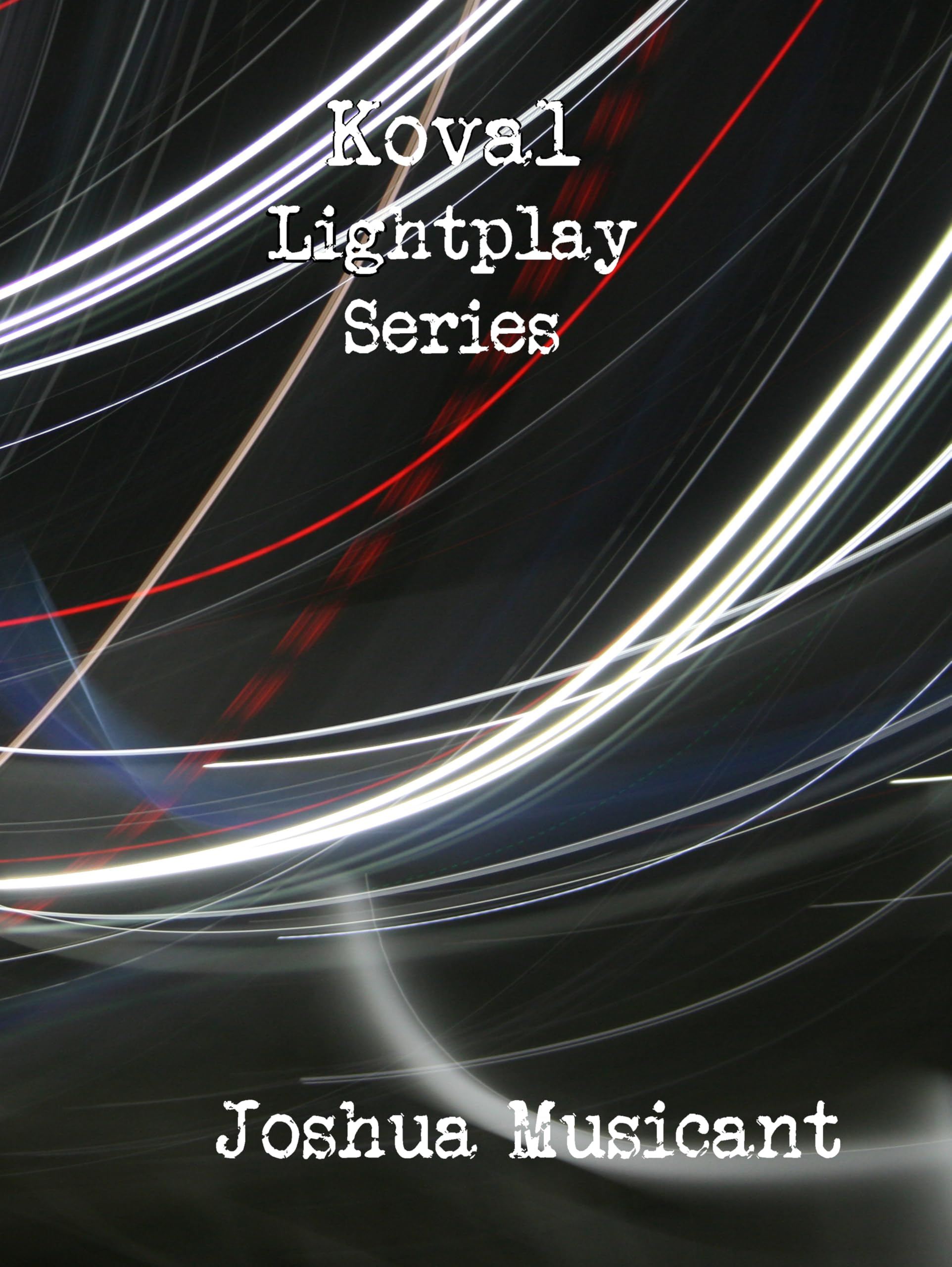 Koval Lightplay Series comment maîtriser la lumière en photographie expérimentale livre
