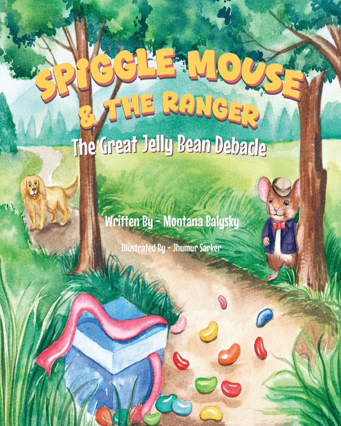 Spigglemouse & The Ranger: The Great Jelly Bean Debacle: Balysky